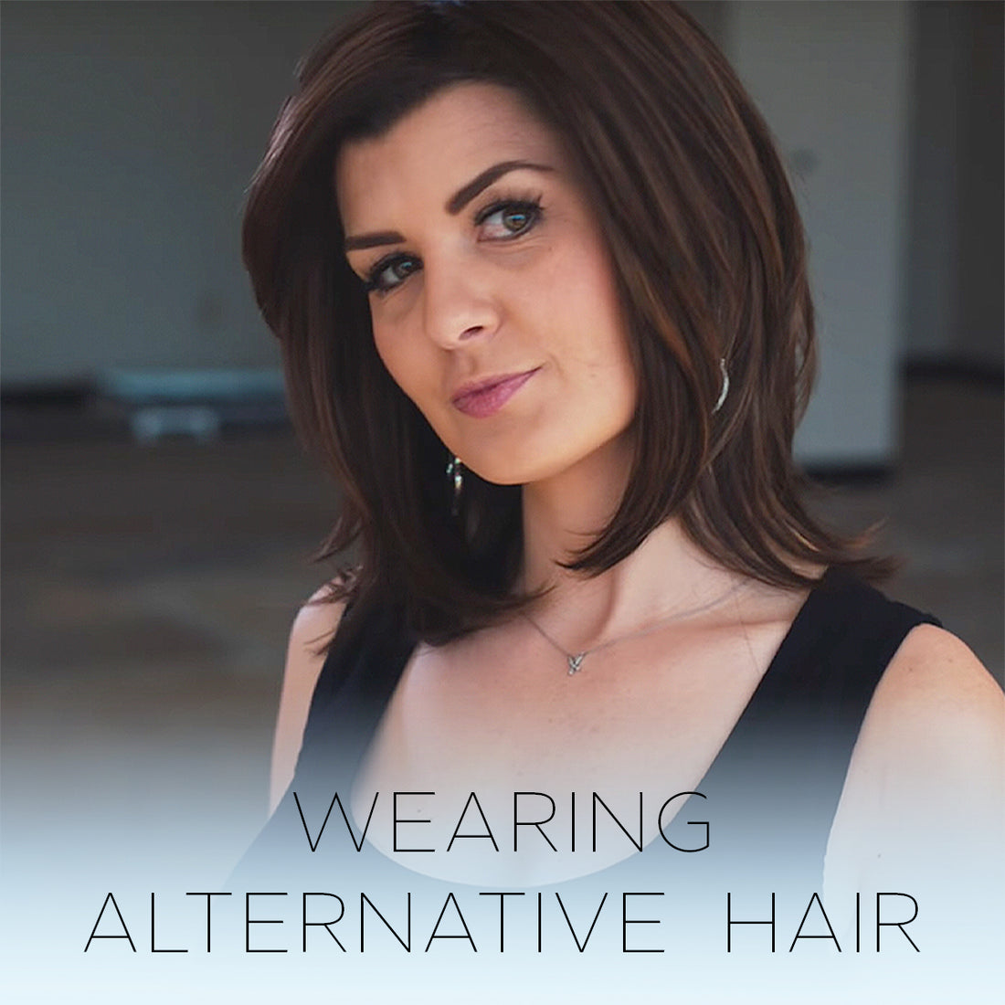 The Truth Behind Wearing Alternative Hair