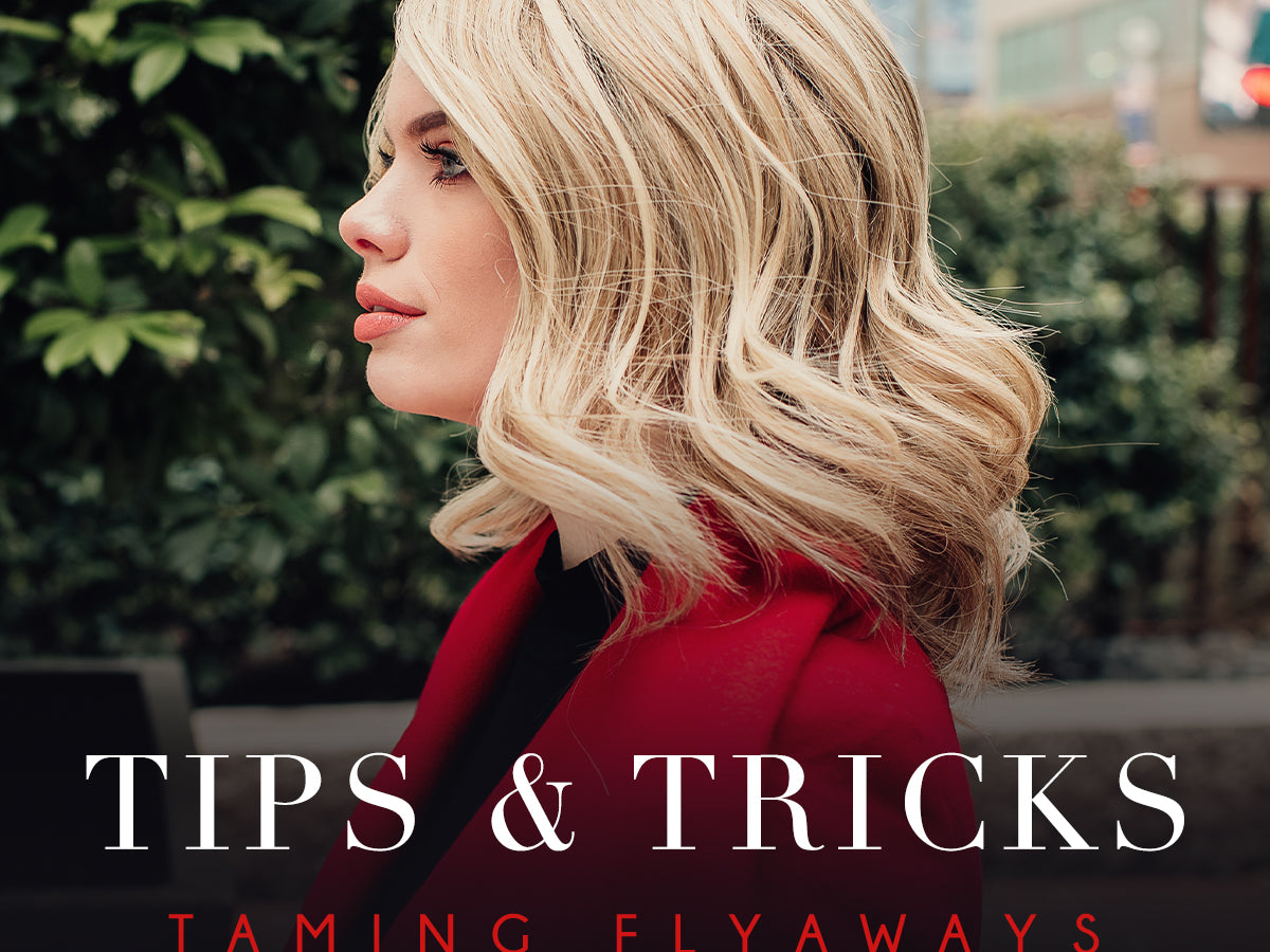 Tips & Tricks: How to Tame Wig Flyaways