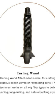 1.25" Curling Wand | Create loose, bouncy curls or refreshing beachy waves, perfect for all wig fibers. Not Dual Voltage -For USA 
Input:12V~ | 900W | 50/60Hz