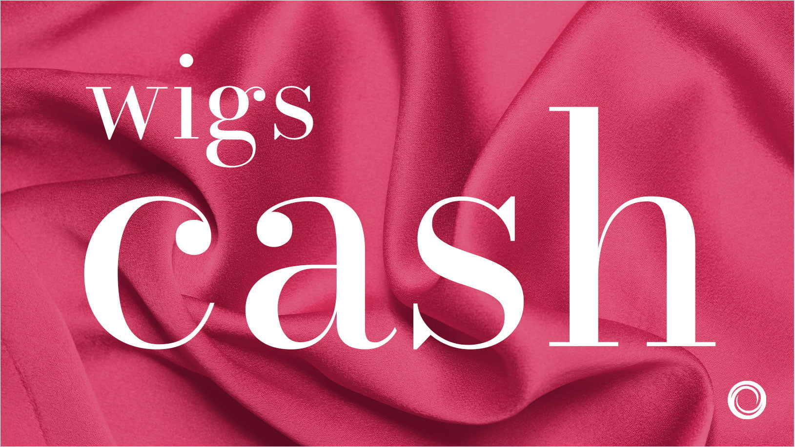 Wigs Cash